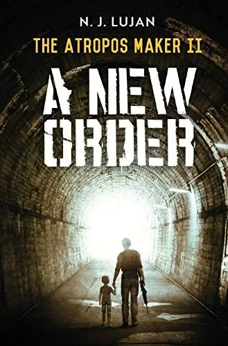 The Atropos Maker II: A New Order (Hardback)