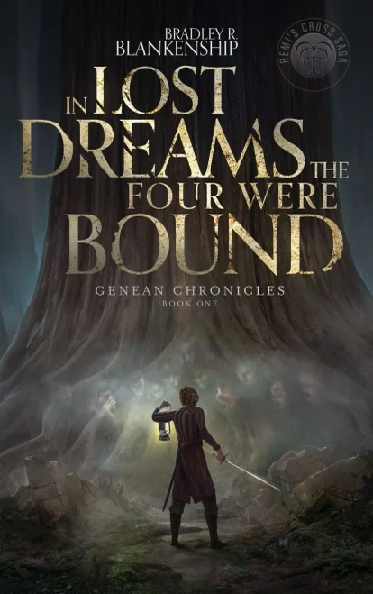 In Lost Dreams the Four Were Bound (Hardback)