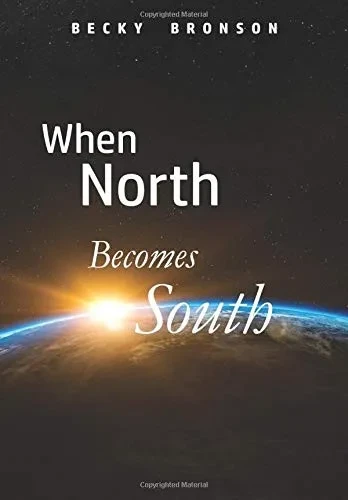 When North Becomes South (Hardback)
