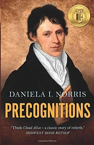 Precognitions: Book III in the Recognitions Series