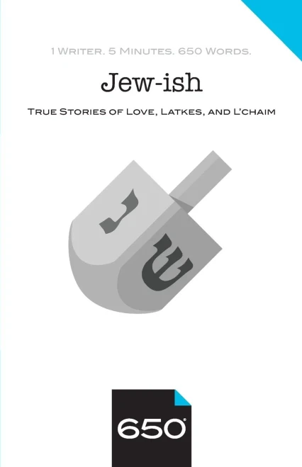 Jew-ish: True Stories of Love, Latkes, and L'chaim