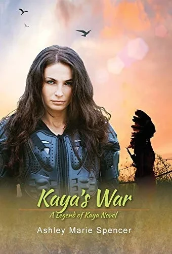 Kaya's War: A Legend of Kaya Novel (Hardback)