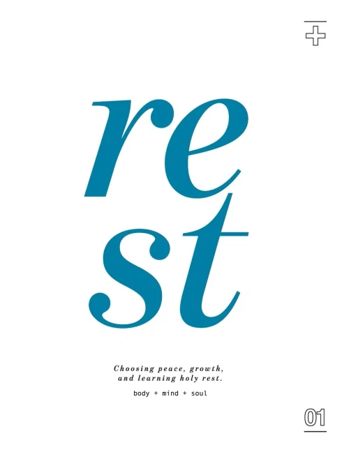 Rest: Choosing Peace, Growth, and Learning Holy Rest