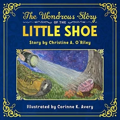 The Wondrous Story of the Little Shoe (Paperback)