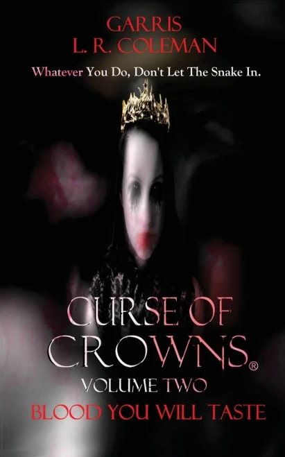 Curse of Crowns Blood You Will Taste: Blood You Will Taste (Paperback)