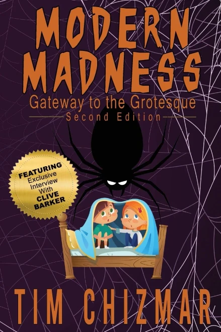 Modern Madness: Gateway to the Grotesque (Paperback)