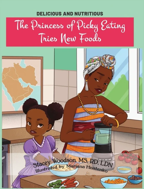 The Princess of Picky Eating Tries New Foods (Hardback)