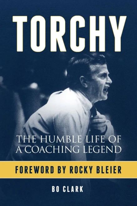 Torchy: The Humble Life of a Coaching Legend (Paperback)