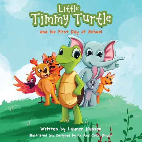Little Timmy Turtle and his First Day of School (Paperback)