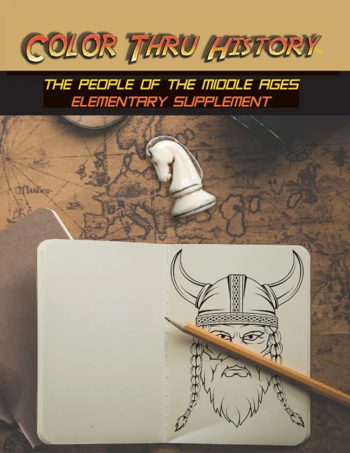 Color Thru History - The People of the Middle Ages Elementary Supplement