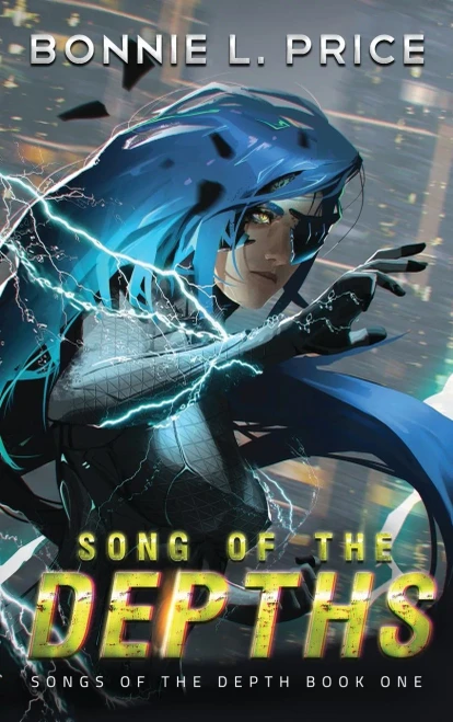 Song of the Depths: A Sci-Fantasy Cyberpunk Thriller (Hardback)