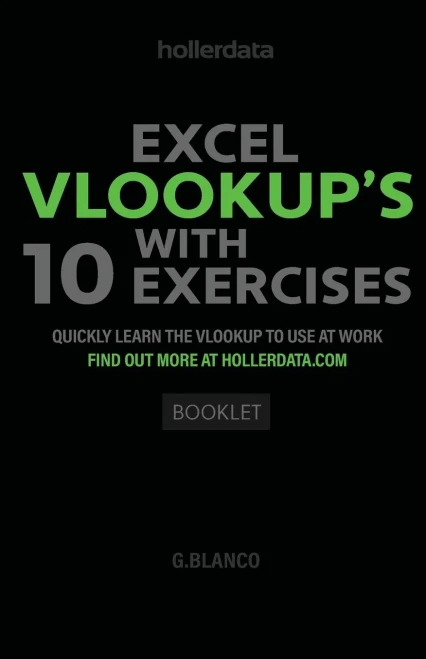 Excel VLOOKUP's with 10 Exercises : Quickly Learn the VLOOKUP to Use at Work