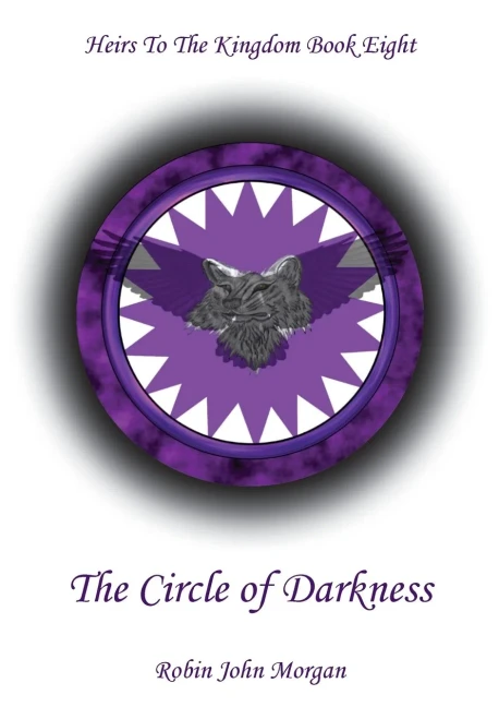Heirs to the Kingdom Book Eight: The Circle of Darkness: The Circle of Darkness