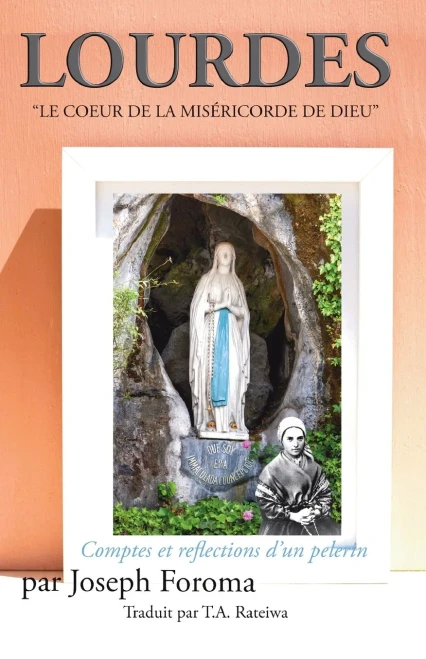 LOURDES - "LE COEUR DE LA MIS?RICORDE DE DIEU"; Comptes et reflections d'un pelerin