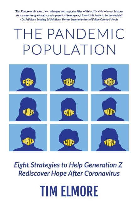 The Pandemic Population: Eight Strategies to Help Generation Z Rediscover Hope After Coronavirus