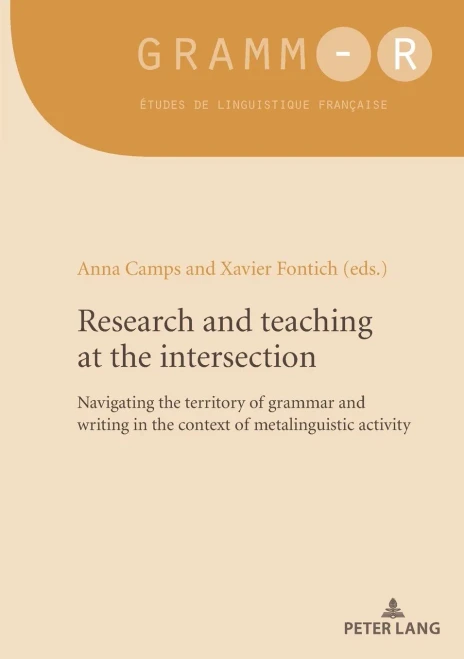 Research and teaching at the intersection: Navigating the territory of grammar and writing in the context of metalinguistic activity
