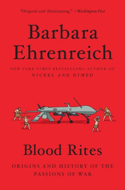 Blood Rites: Origins and History of the Passions of War