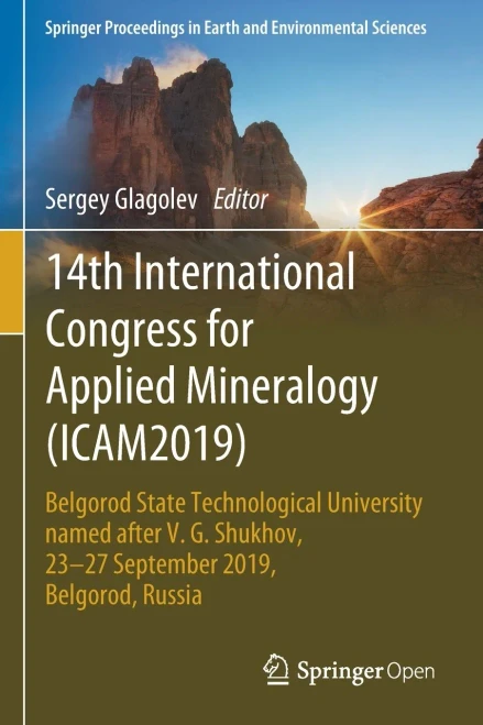 14th International Congress for Applied Mineralogy (Icam2019): Belgorod State Technological University Named After V. G. Shukhov, 23-27 September 2019 (Paperback)