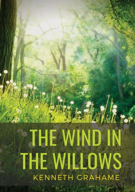 The Wind in the Willows: a children's novel by Scottish novelist Kenneth Grahame, first published in 1908. Alternatingly slow-moving and fast-paced, i