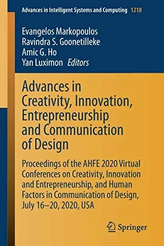 Advances in Creativity, Innovation, Entrepreneurship and Communication of Design: Proceedings of the Ahfe 2020 Virtual Conferences on Creativity, Inno