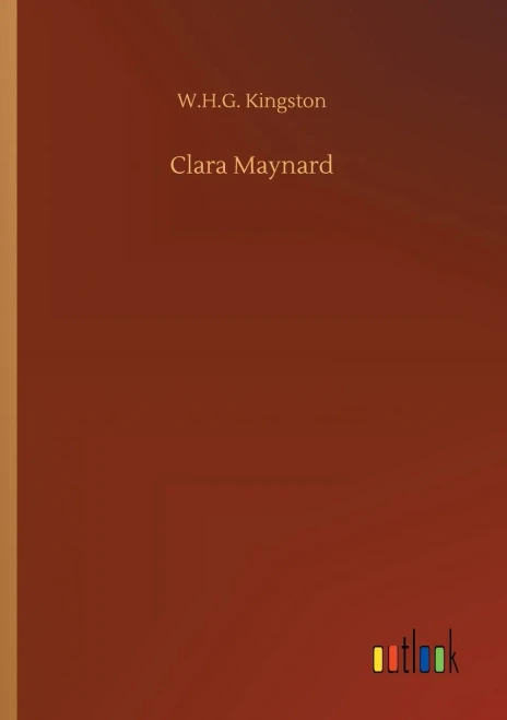 Clara Maynard (Paperback)