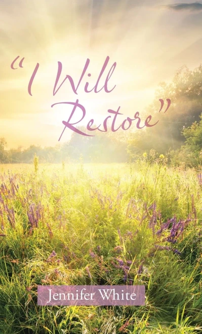 "I Will Restore" (Hardback)