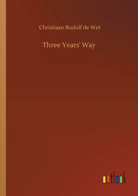 Three Years' Way