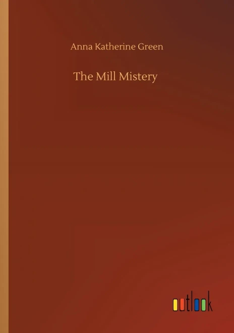The Mill Mistery (Paperback)