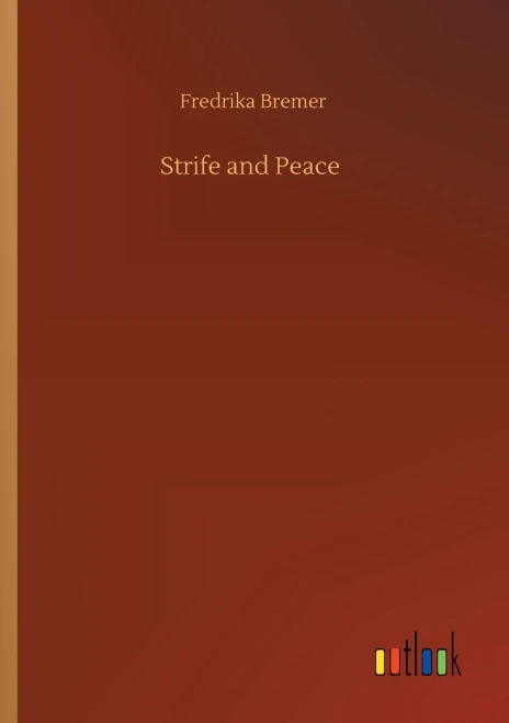 Strife and Peace (9783752312966)
