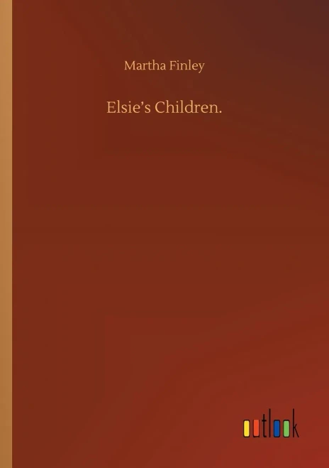 Elsie's Children. (Paperback)