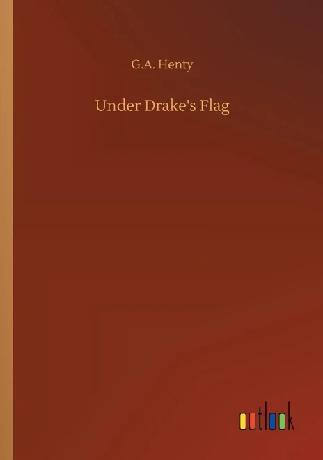 Under Drake's Flag (9783752311976)