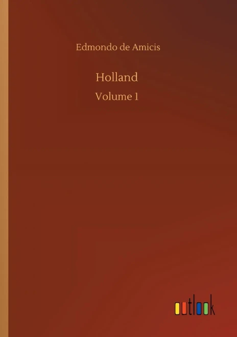 Holland: Volume 1 (Paperback)