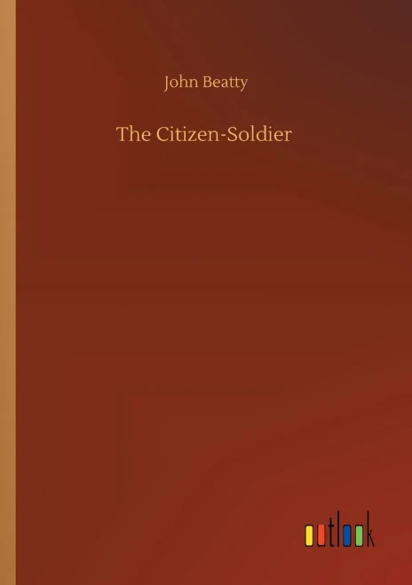 The Citizen-Soldier (9783752313284)