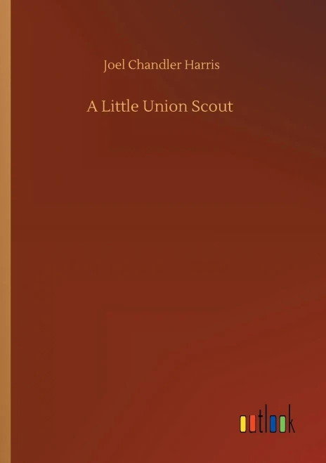 A Little Union Scout (9783752317626)