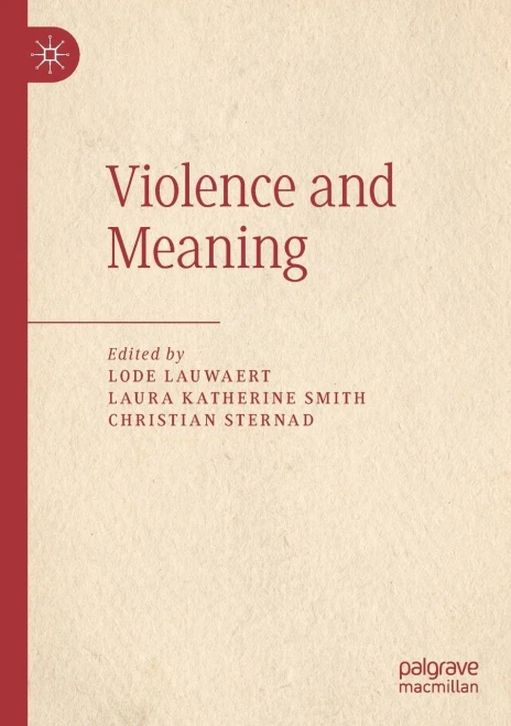 Violence and Meaning (Paperback)