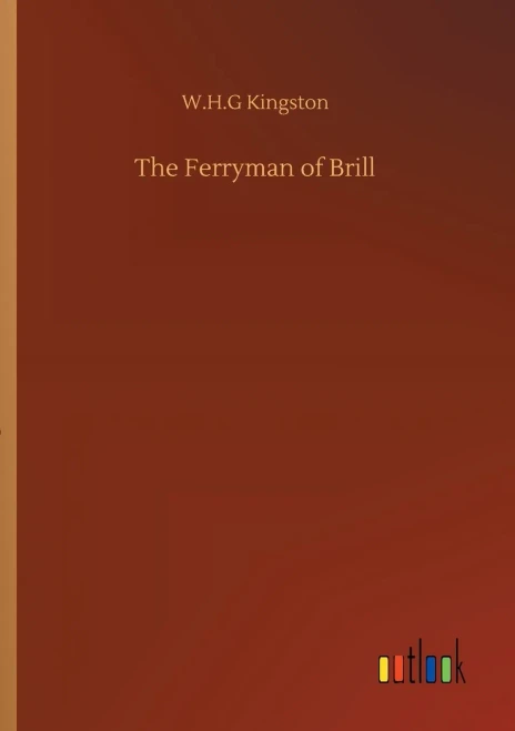 The Ferryman of Brill (9783752314526)