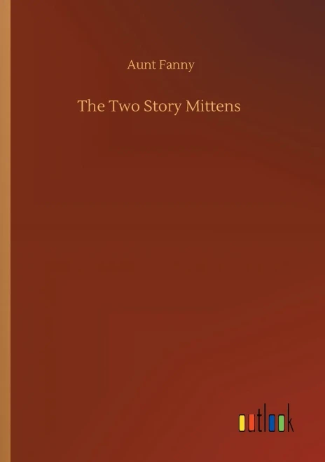 The Two Story Mittens (Paperback)