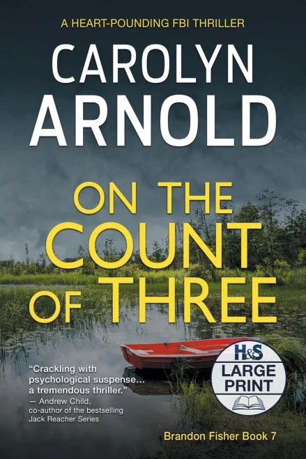 On the Count of Three: A totally chilling crime thriller packed with suspense (9781989706381)