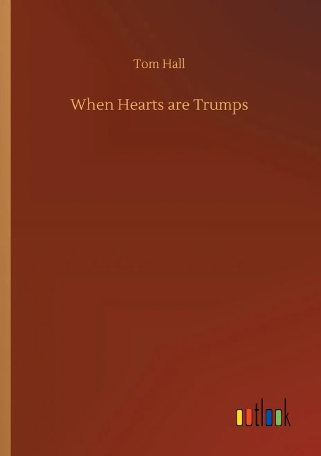 When Hearts are Trumps (9783752305975)