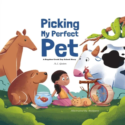 Picking My Perfect Pet (Paperback)