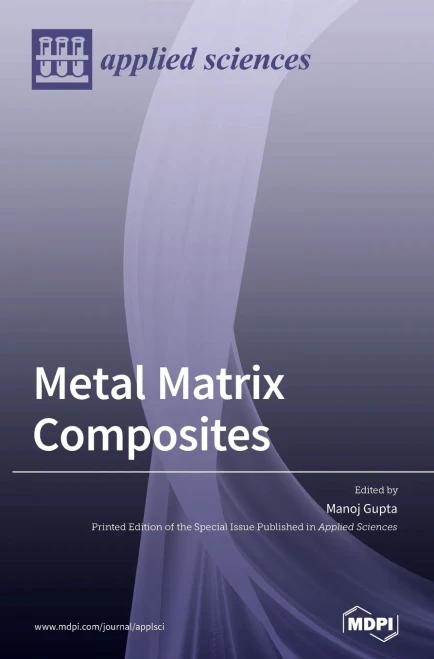 Metal Matrix Composites (9783039360925)