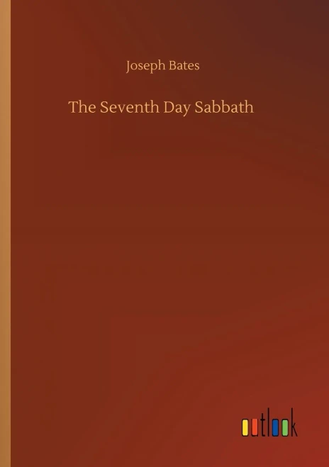The Seventh Day Sabbath (9783752319958)