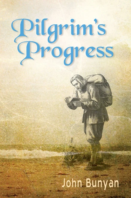 Pilgrim�s Progress (Bunyan): Updated, Modern English. More than 100 Illustrations.