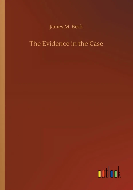 The Evidence in the Case (9783752323191)