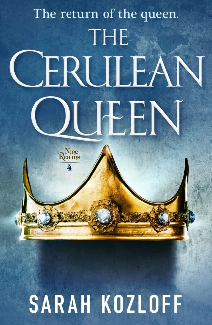 The Cerulean Queen (The Nine Realms (4))