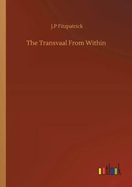 The Transvaal From Within (9783752309553)