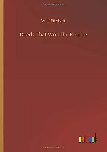 Deeds That Won the Empire (9783752312065)