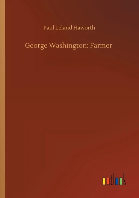 George Washington: Farmer (9783752306019)