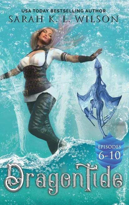 Dragon Tide: Episodes 6-10