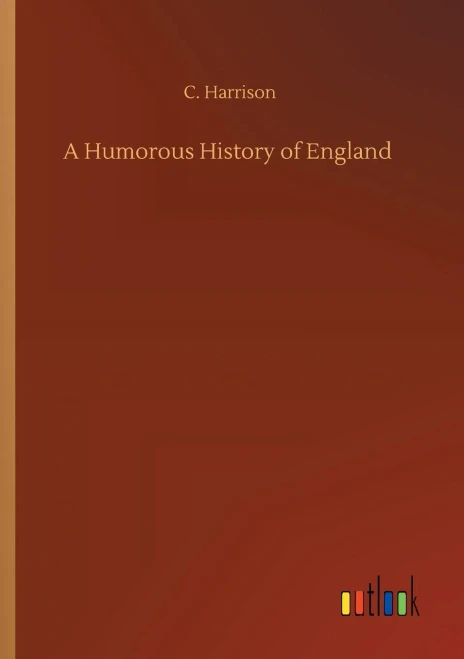 A Humorous History of England (9783752319590)
